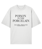 Poison in the Porcelain White Oversized T-shirt Front