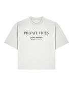 Private vices public manners. White Boxy T-shirt Front 