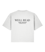 Well read badly behaved. White Boxy T-shirt Back
