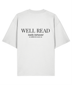 Well read badly behaved. White oversized T-shirt Back