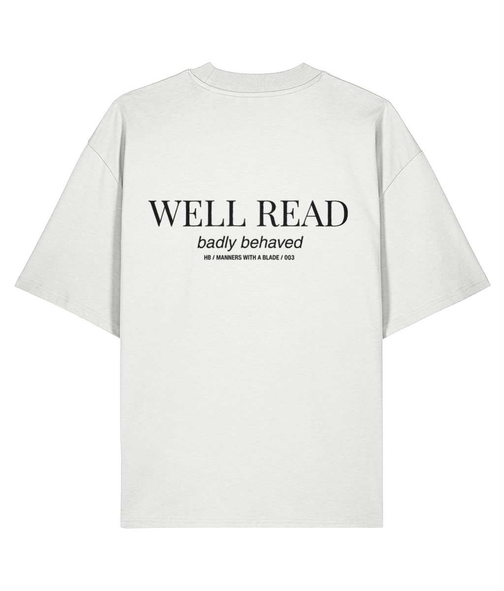 Well read badly behaved. White oversized T-shirt Back