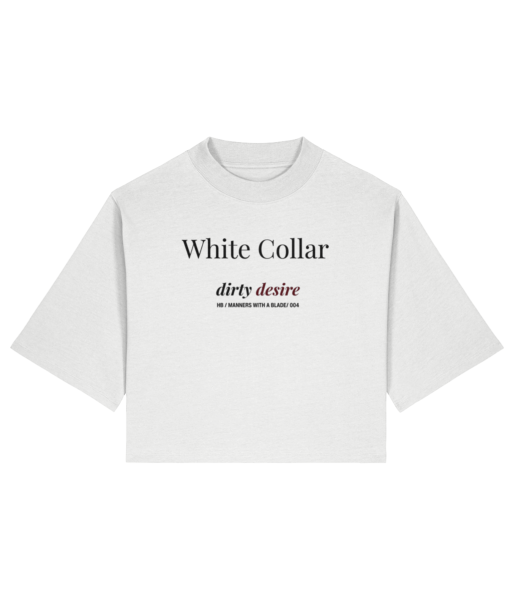 White collar dirty desire. White cropped T-shirt Front 